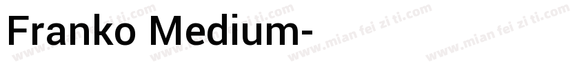 Franko Medium字体转换